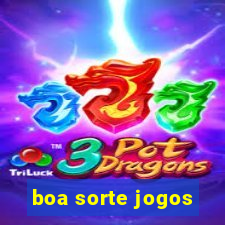 boa sorte jogos